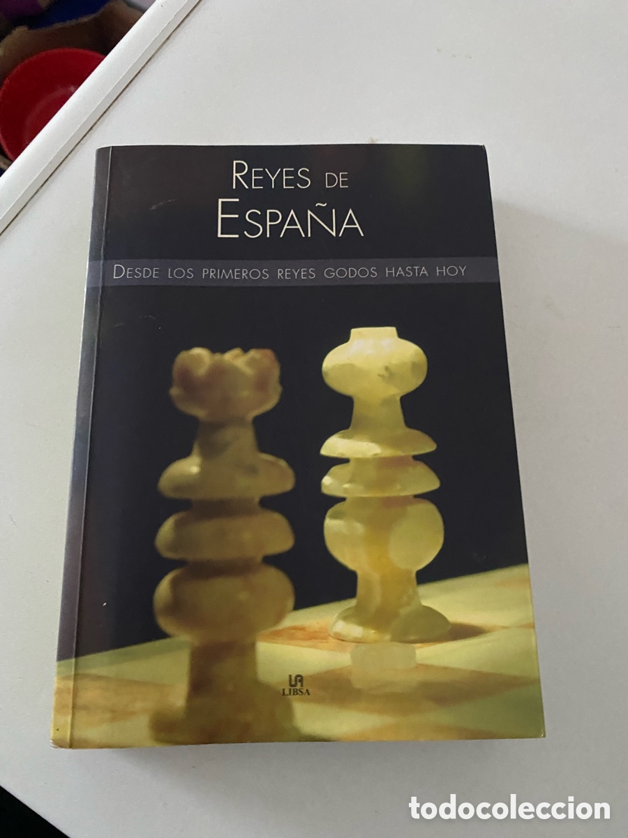 Libros de segunda mano: Reyes De Espa&ntilde;a Desde Los Primeros Reyes Hasta Hoy