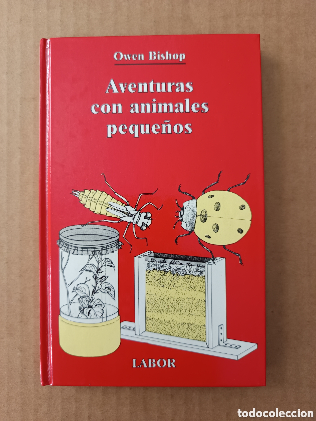 Second hand books: Aventuras con Animales Peque&ntilde;os, por Owen Bishop (Labor, 1988). Biblioteca Juvenil n&deg;31. Ver &iacute;ndice.