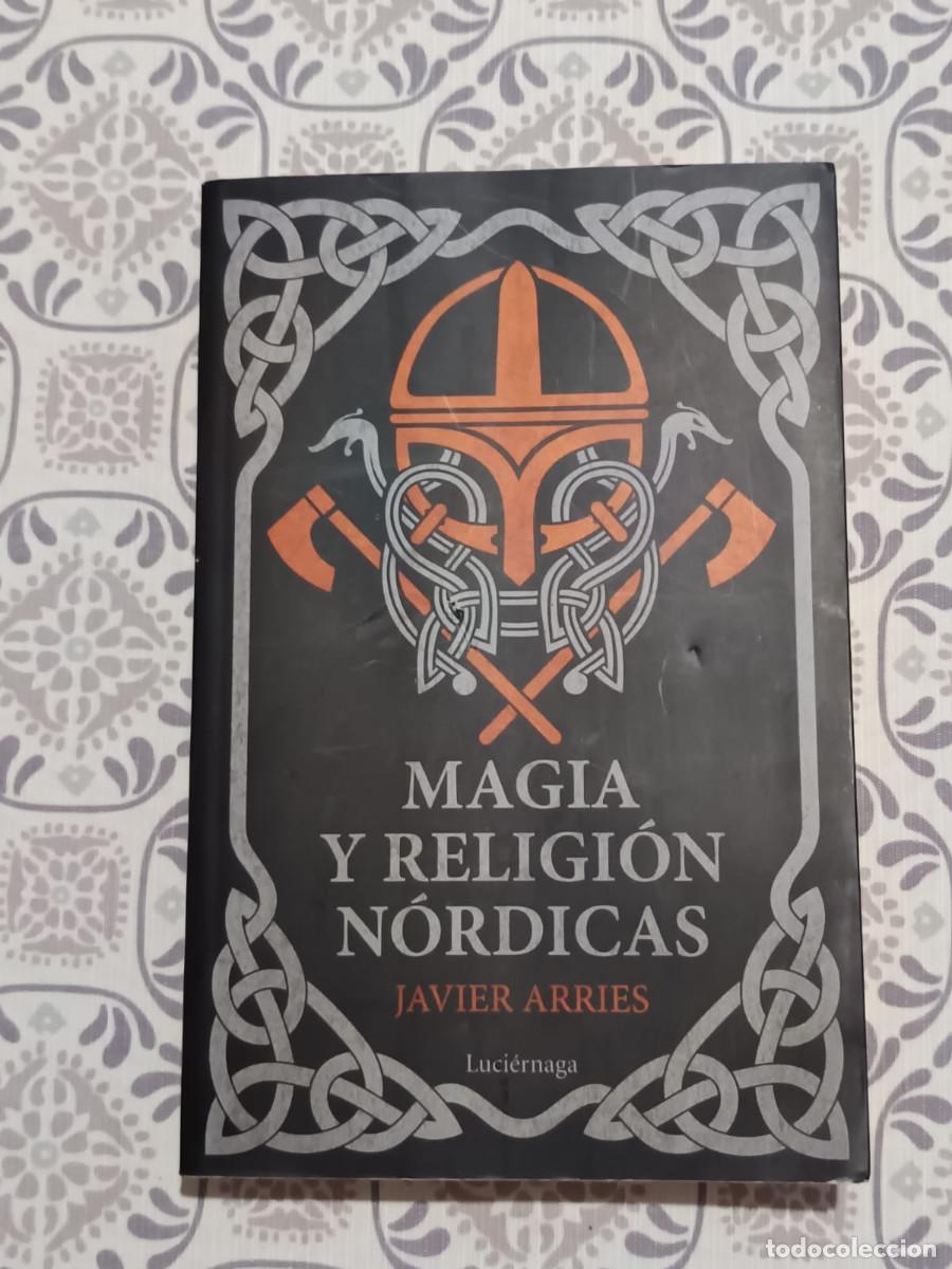 Libros de segunda mano: JAVIER ARRIES M&Aacute;GIA Y RELIGI&Oacute;N N&Oacute;RDICAS - Foto 1