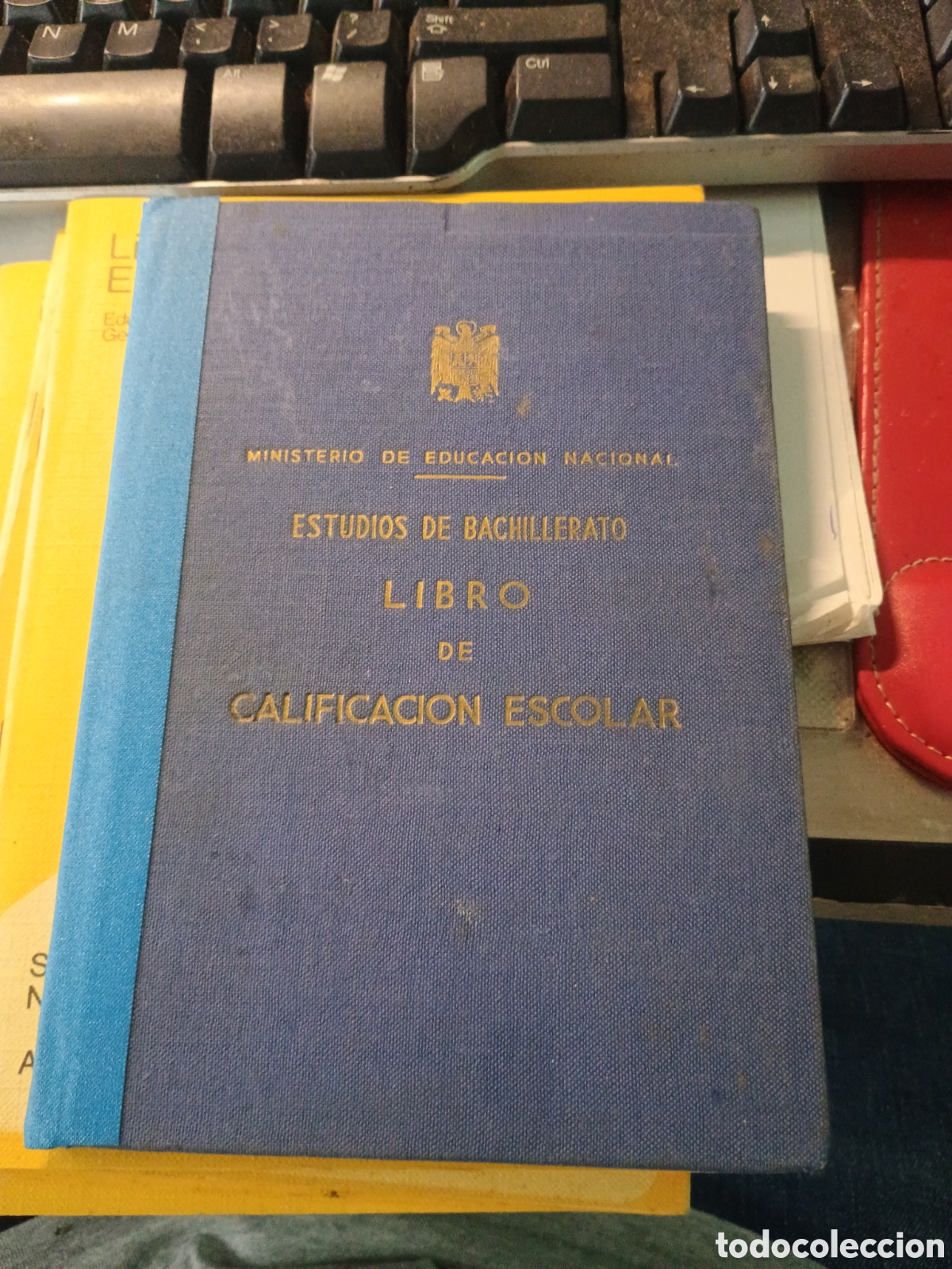 Libros de segunda mano: LIBRO DE CALIFICACION ESCOLAR 1962