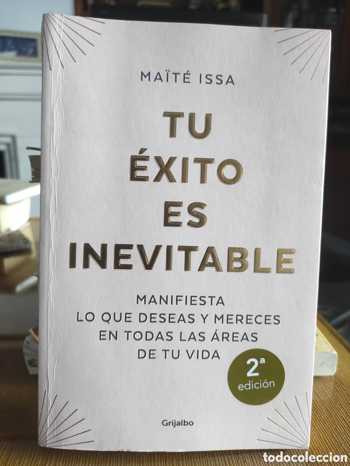 Libros de segunda mano: Tu &eacute;xito es inevitable - Issa, Maite - Foto 1