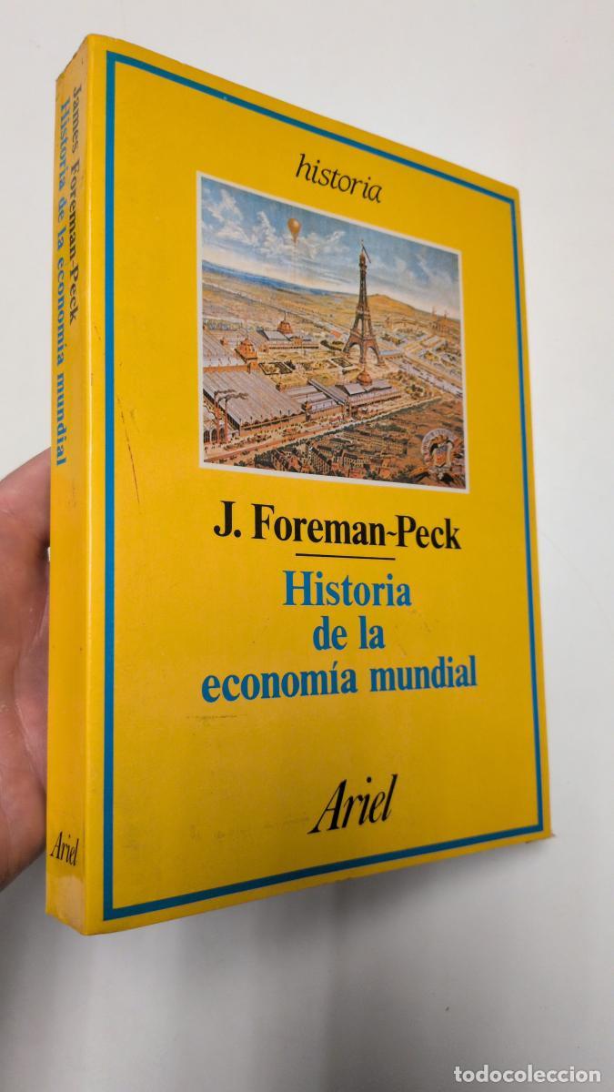 Second hand books: Historia de la econom&iacute;a mundial - James Foreman-Peck