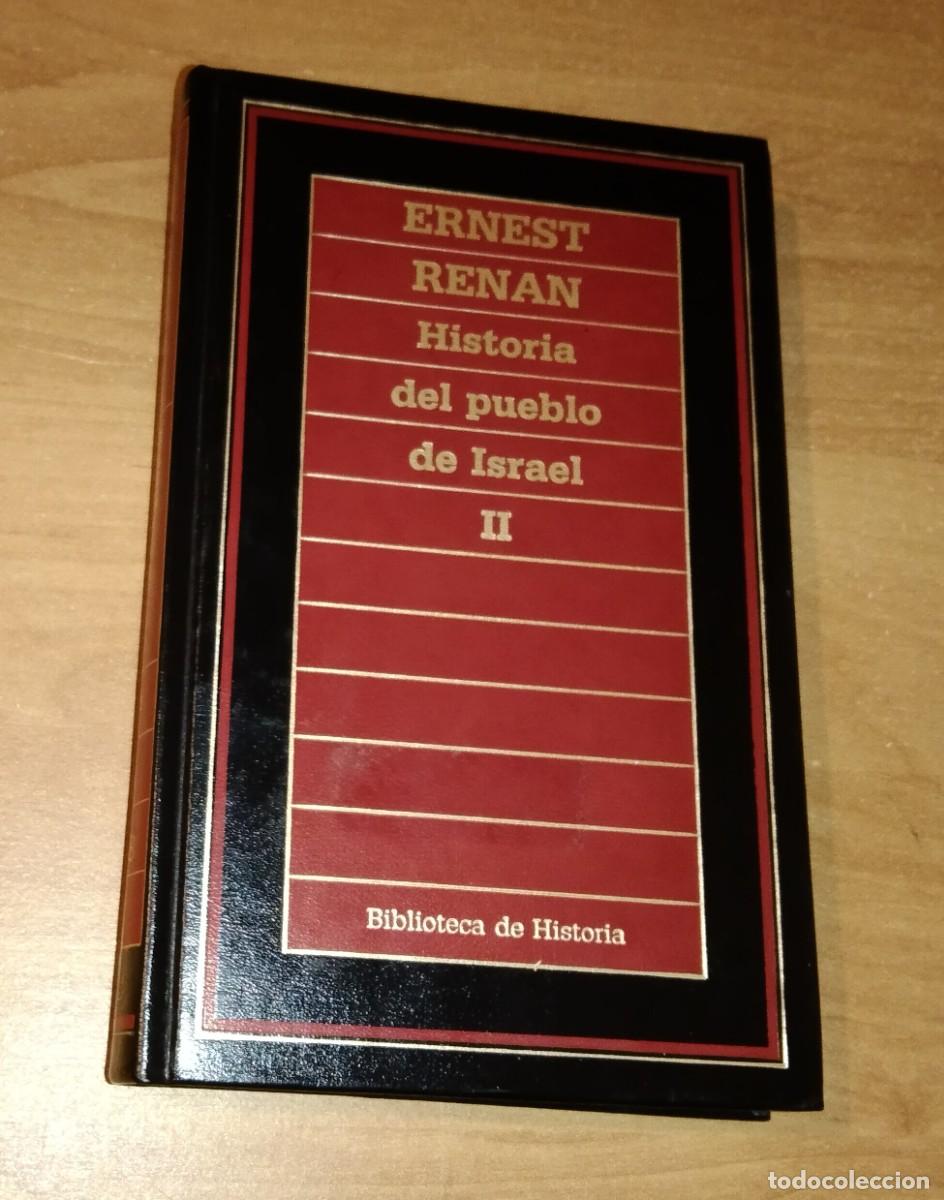 Gebrauchte B&uuml;cher: ERNEST RENAN - HISTORIA DEL PUEBLO DE ISRAEL, II - ORBIS, 1985