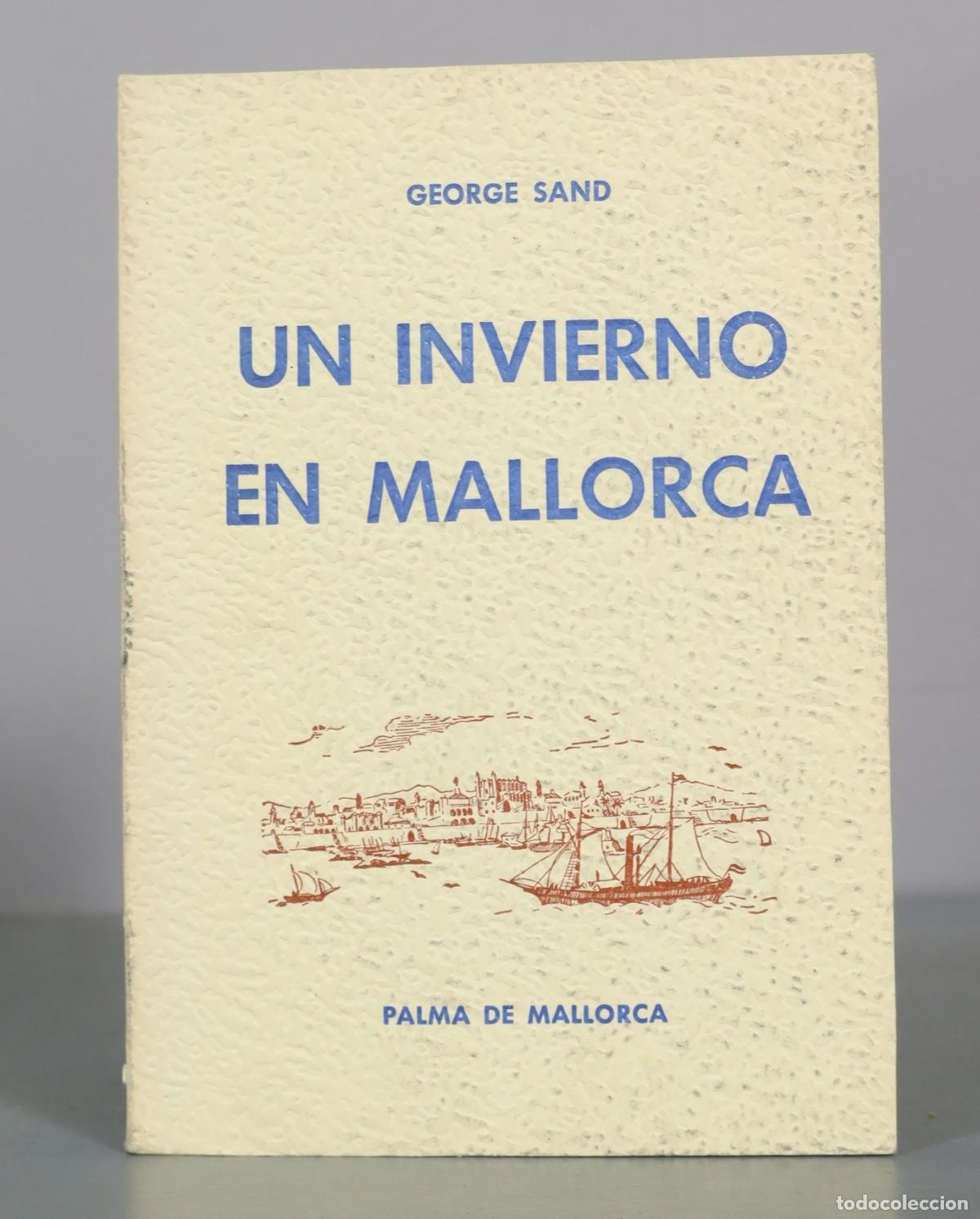 Libros de segunda mano: Un invierno en Mallorca - George Sand - Foto 1