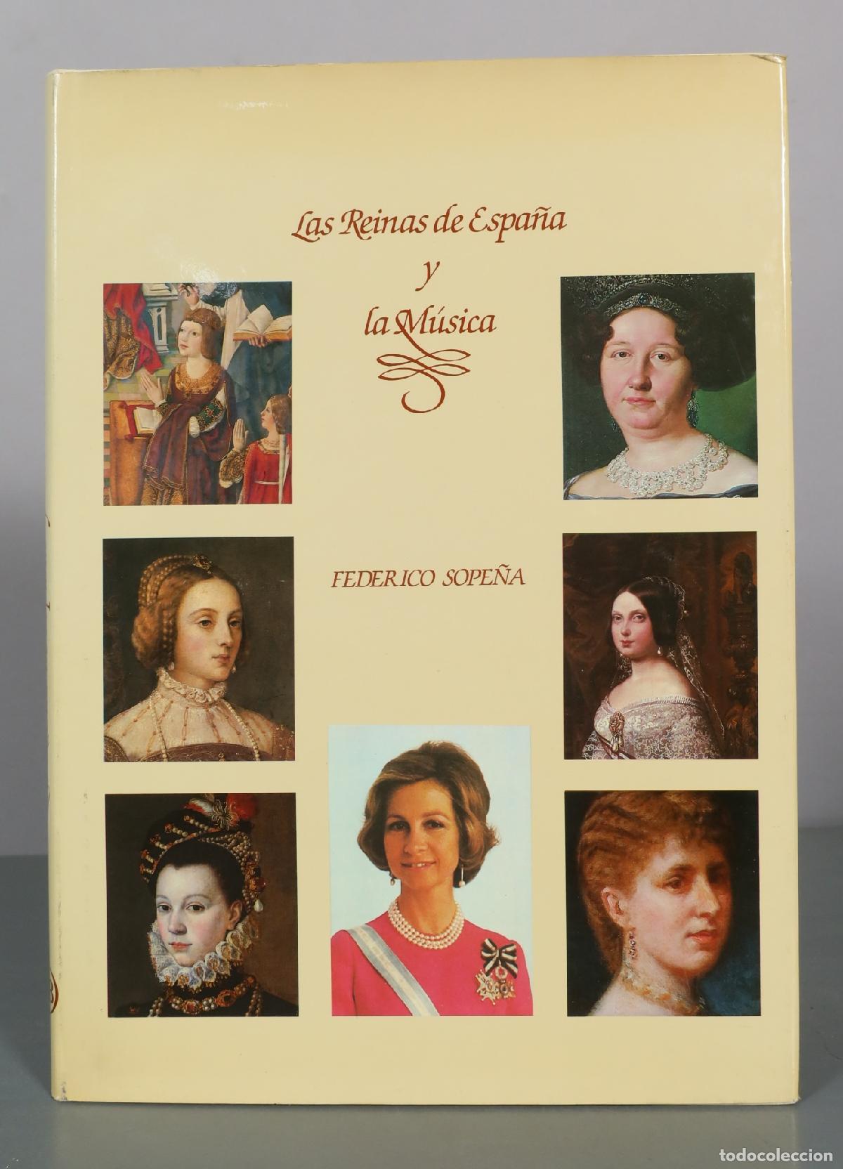 Gebrauchte B&uuml;cher: Las Reinas de Espa&ntilde;a y la M&uacute;sica - Federico Sope&ntilde;a - Banco de Bilbao