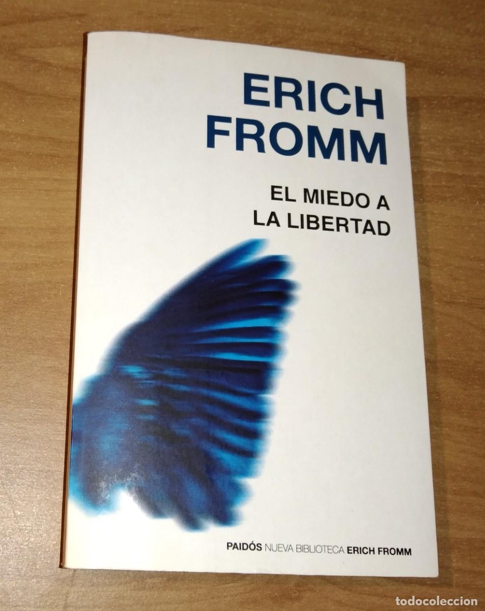 Libri di seconda mano: ERICH FROMM - EL MIEDO A LA LIBERTAD - PAID&Oacute;S, 2018