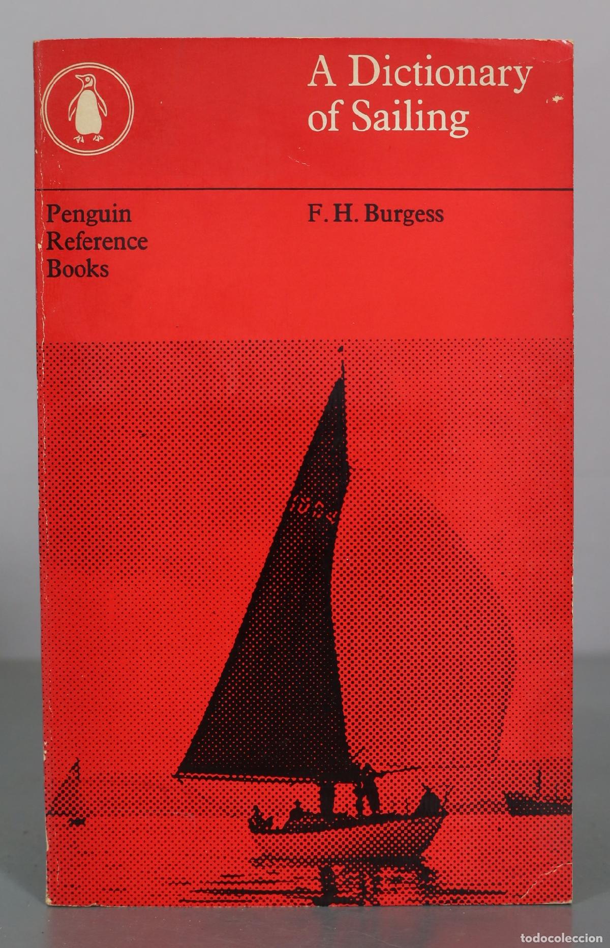 Livres d'occasion: A Dictionary of Sailing - F. H. Burgess - Penguin