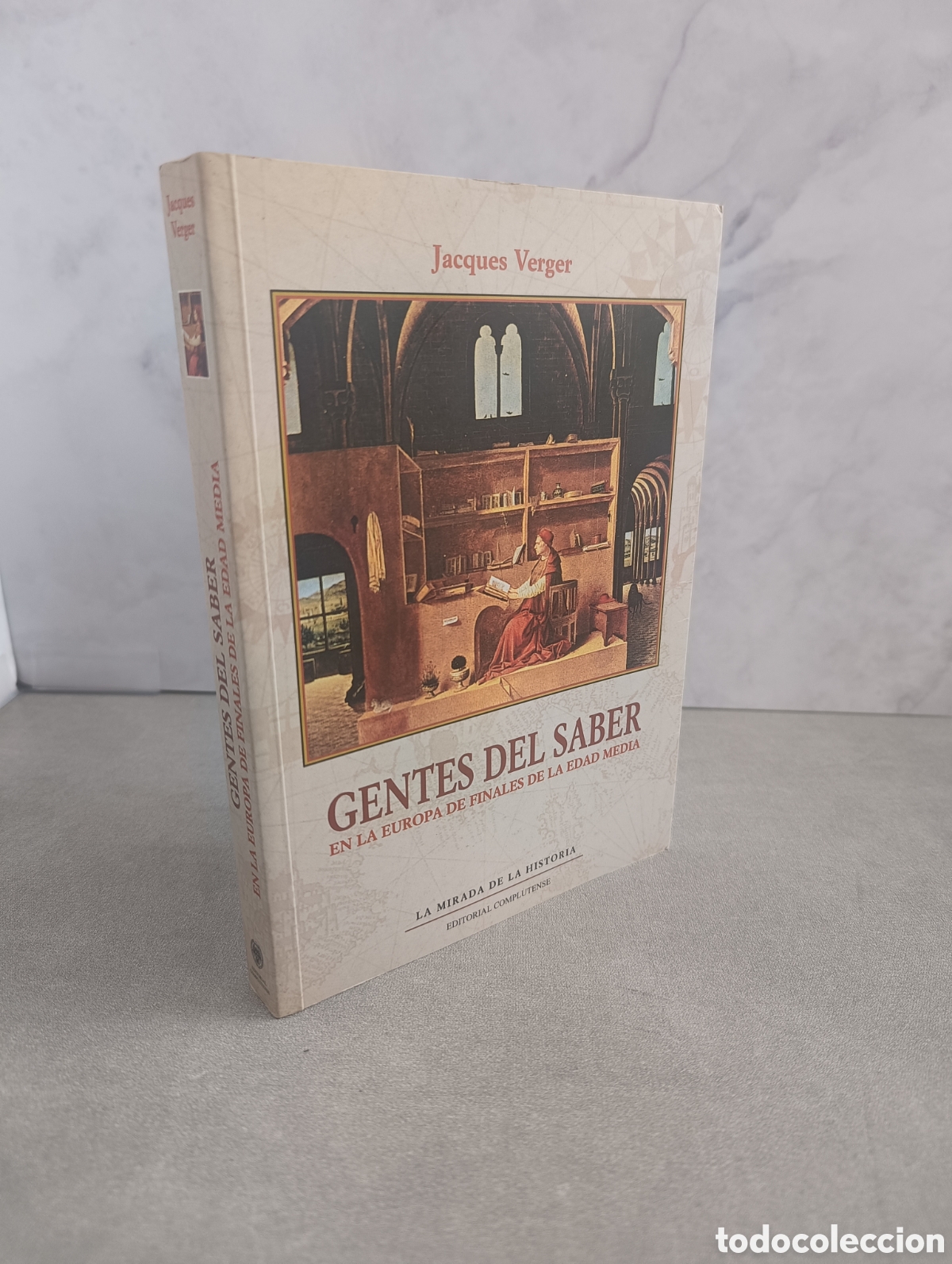 Second hand books: GENTES DEL SABER EN LA EUROPA DE FINALES DE LA EDAD MEDIA.- JACQUES VERGER