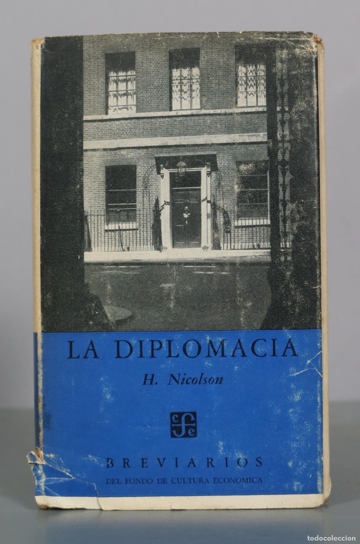 Libri di seconda mano: La Diplomacia - H. Nicolson - Fondo de Cultura Econ&oacute;mica