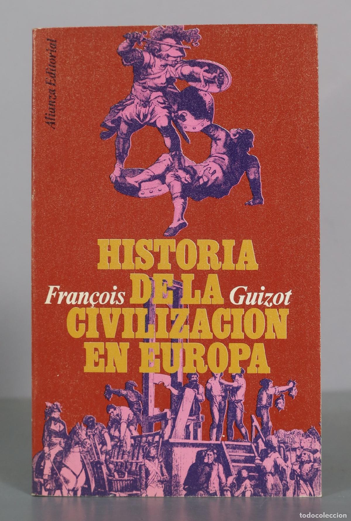 Gebrauchte B&uuml;cher: Historia de la civilizacion en Europa - Fran&ccedil;ois Guizot - Alianza Editorial