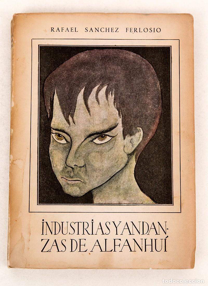 Livres d'occasion: RAFAEL S&Aacute;NCHEZ FERLOSIO - INDUSTRIAS Y ANDANZAS DE ALFANHU&Iacute; - 1951