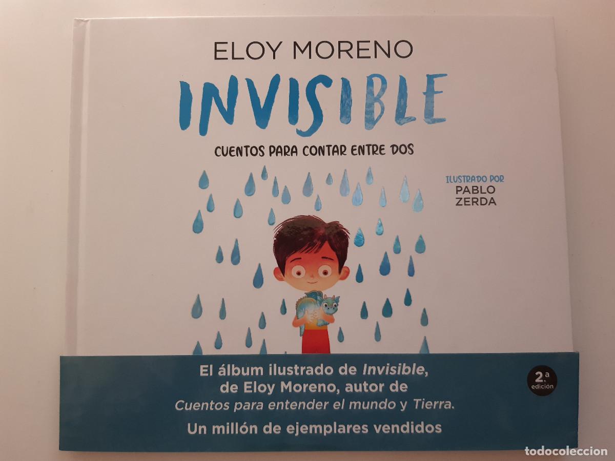 Livros em segunda m&atilde;o: INVISIBLE ILUSTRADOR PABLO ZERDA COLECCION CUENTOS PARA CONTAR ENTRE DOS ELOY MORENO 2022