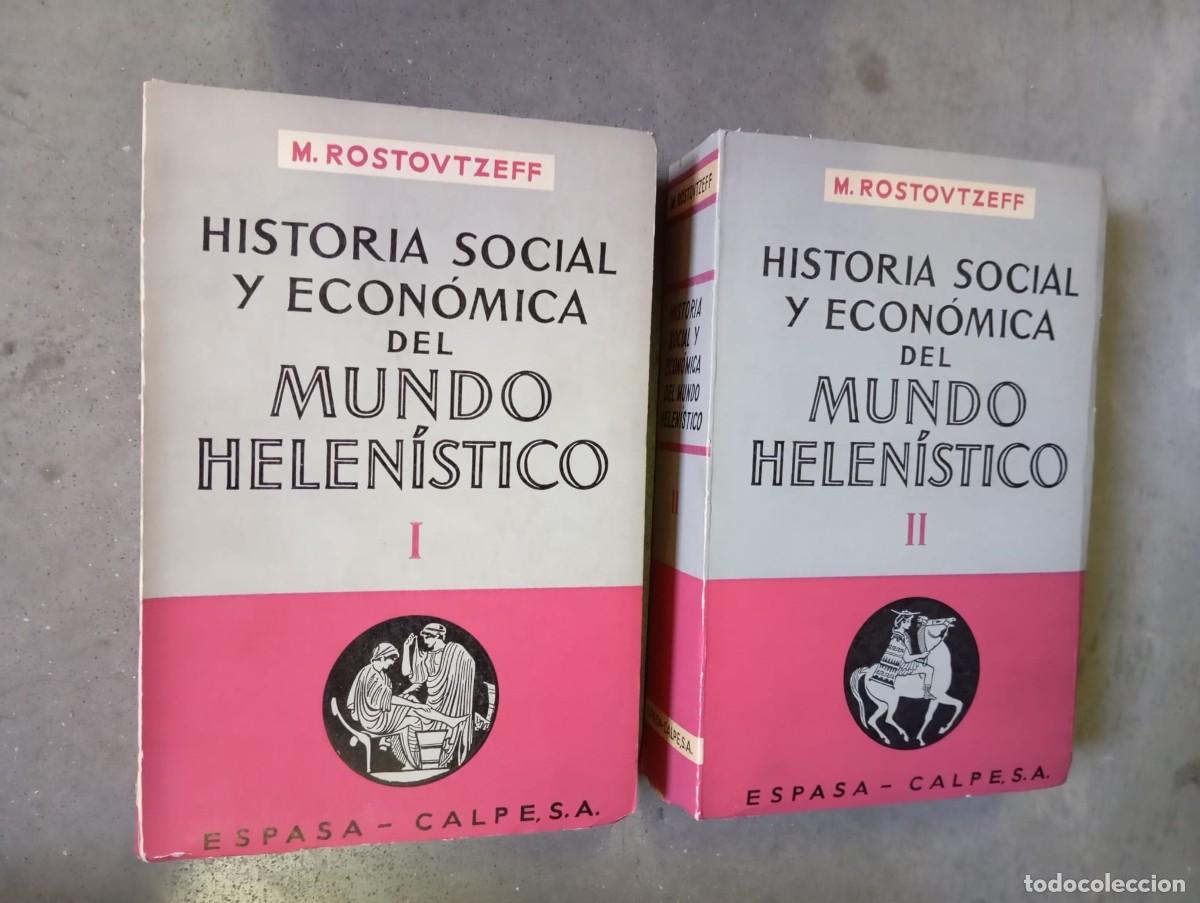Gebrauchte B&uuml;cher: Historia social y econ&oacute;mica del mundo helen&iacute;stico (2 tomos) / M. Rostovtzeff /Espasa-Calpe, 1967