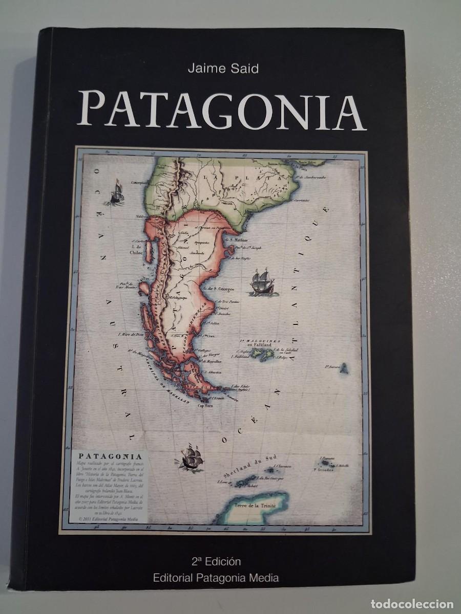 Gebrauchte B&uuml;cher: Patagonia (Historia de la Patagonia) - Jaime Said