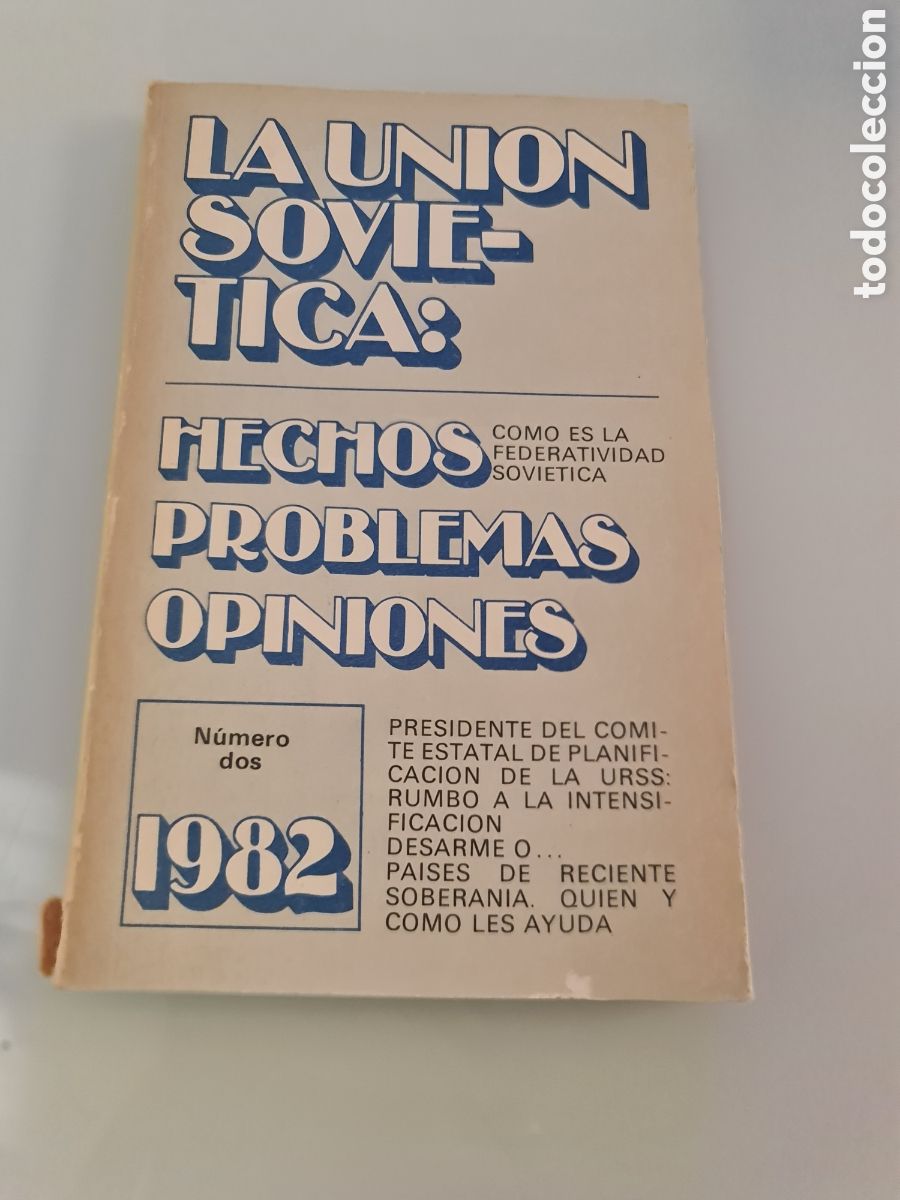 Libros de segunda mano: La uni&oacute;n sovie-tica:Hechos problemas opiniones. 1982. Editorial.de la agencia de prensa Novosti.