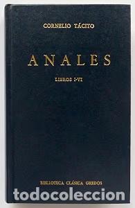 Libri di seconda mano: Anales Libros I-vi - Publio Cornelio T&aacute;cito - Gredos - Biblioteca Cl&aacute;sica, N&ordm; 019