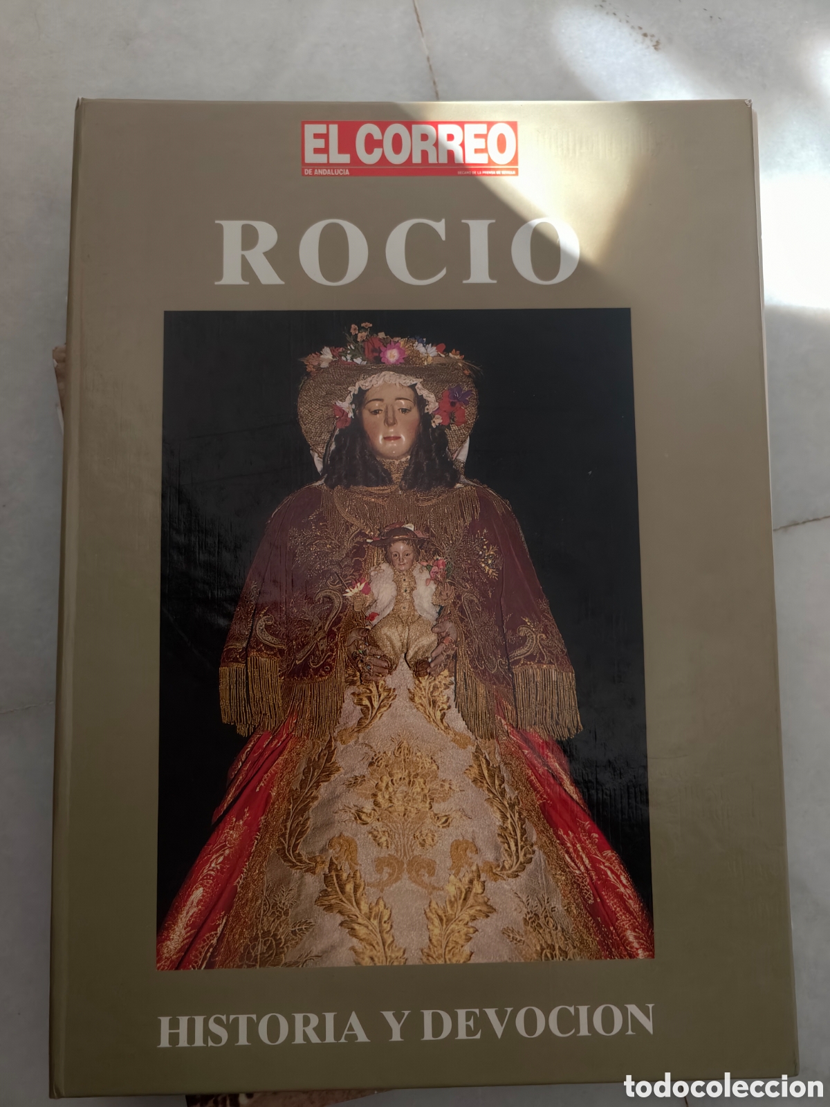 Libros de segunda mano: El correo de Andaluc&iacute;a roc&iacute;o historia y devoci&oacute;n - Foto 1