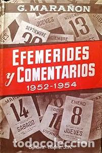 Gebrauchte B&uuml;cher: Efem&eacute;rides y comentarios 1952-1954 - G.Mara&ntilde;&oacute;n - Espasa-calpe