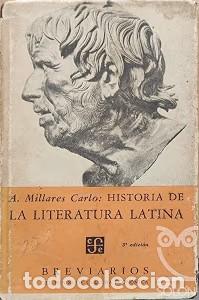 Gebrauchte B&uuml;cher: Historia de la literatura latina - A. Millares Carlos - Fondo Cultura Economica - Breviarios, 33