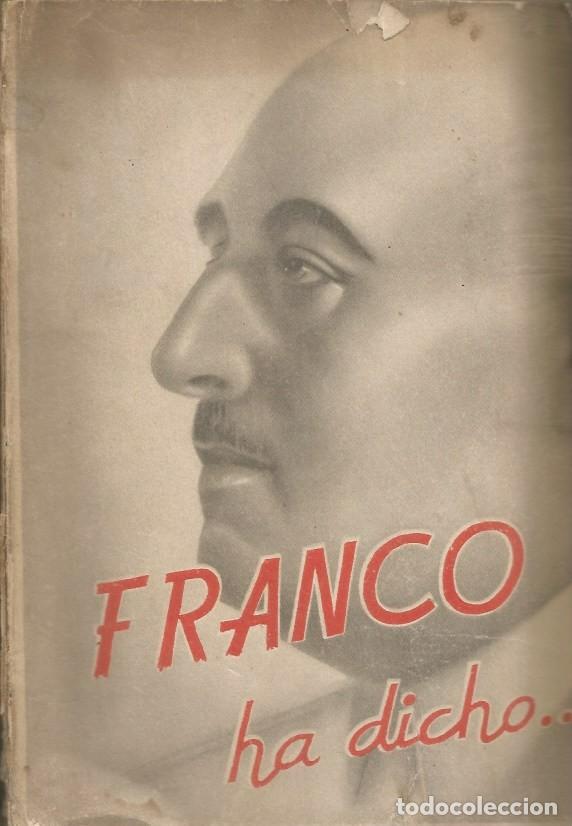 Gebrauchte B&uuml;cher: FRANCO HA DICHO... 1947