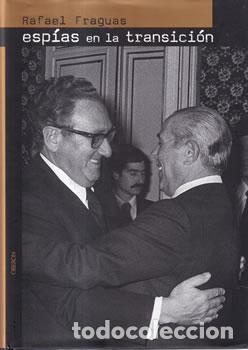 Libros de segunda mano: Esp&iacute;as en la transici&oacute;n - Rafael Fraguas - Foto 1