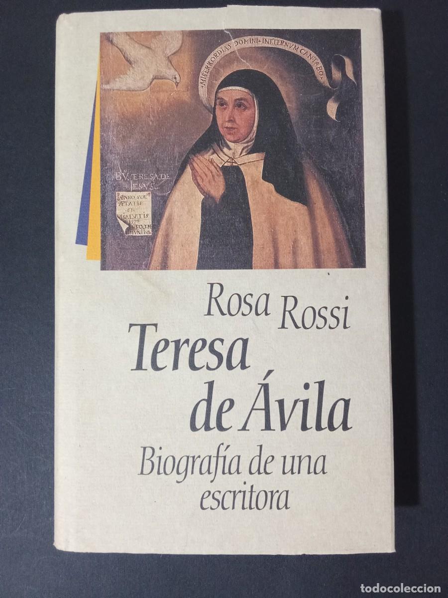 Livros em segunda m&atilde;o: ROSA ROSSI.- Teresa de &Aacute;vila. C&iacute;rculo de Lectores (1993). Pr&oacute;logo de Rosa Navarro Dur&aacute;n. Traducci&oacute;n