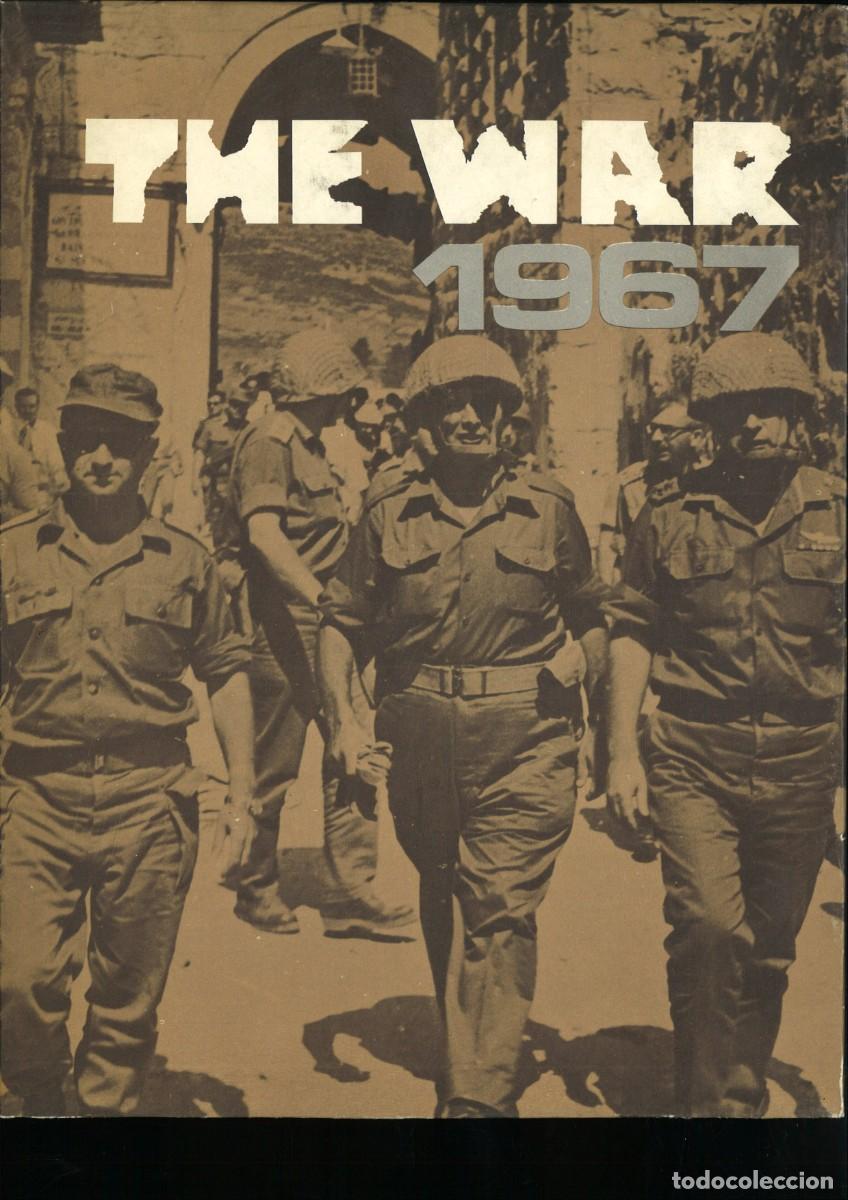 Libri di seconda mano: THE WAR 1967. PUBLISHED BY OTPAZ LTD