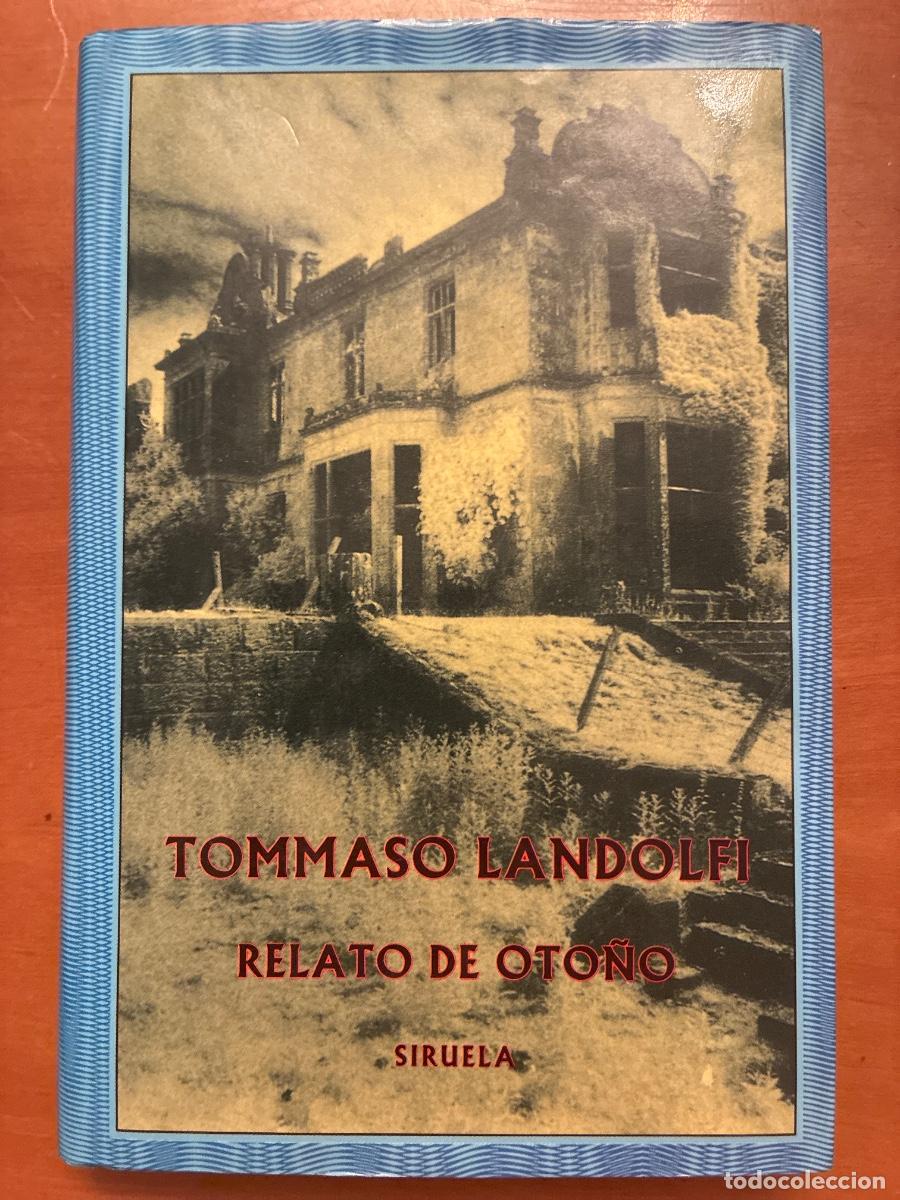 Gebrauchte B&uuml;cher: RELATO DE OTO&Ntilde;O. TOMMASO LANDOLFI. SIRUELA. COL. EL OJO SIN P&Aacute;RPADO.