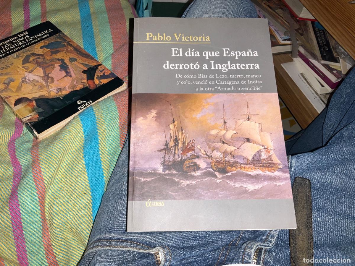 Libri di seconda mano: PABLO VICTORIA - EL DIA QUE ESPA&Ntilde;A DERROTO A INGLATERRA - ALTERA 2005