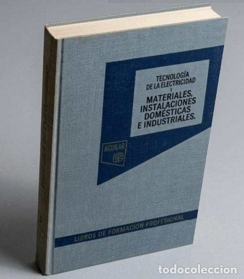 Libri di seconda mano: ELECTRICIDAD. EQUIPO ELECTRICO DEL AUTOMOVIL. INSTALACIONES DOMESTICAS E INDUSTRIALES.