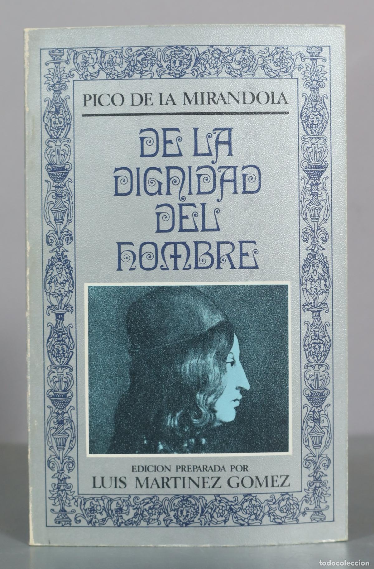 Livros em segunda m&atilde;o: De la dignidad del hombre - Pico de la Mirandola - Luis Martinez Gomez - Biblioteca de la Literatura