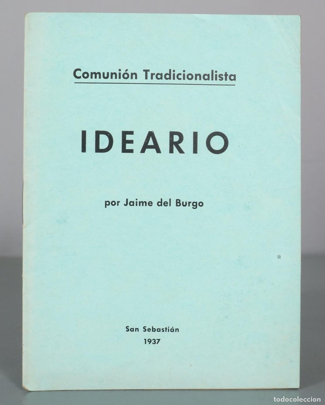 Livros em segunda m&atilde;o: Ideario - Comuni&oacute;n Tradicionalista - Jaime del Burgo