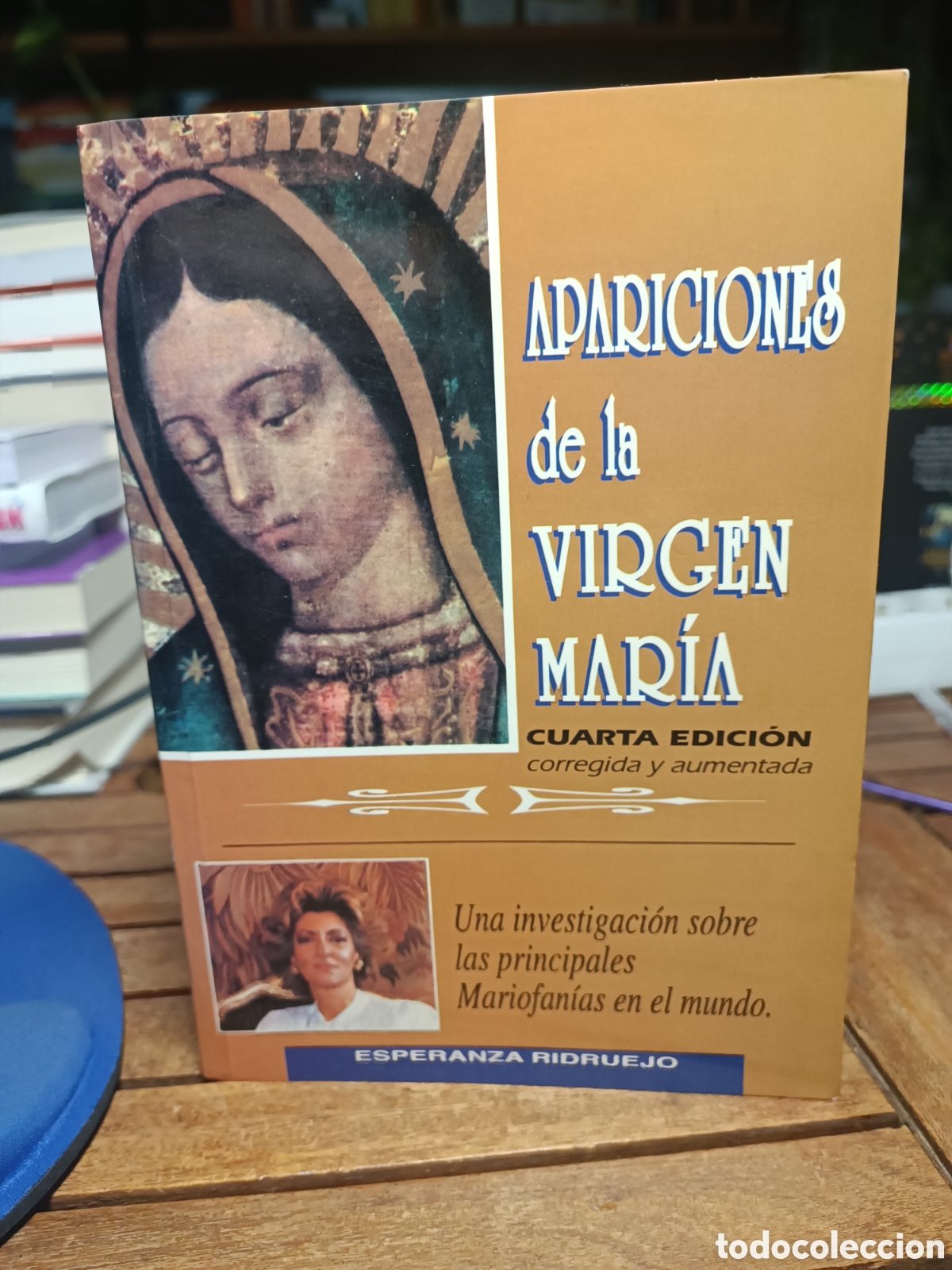 Livres d'occasion: APARICIONES DE LA VIRGEN MARIA. ESPERANZA RIDRUEJO. 4&ordf; EDICION 1994 marianas mariofan&iacute;as
