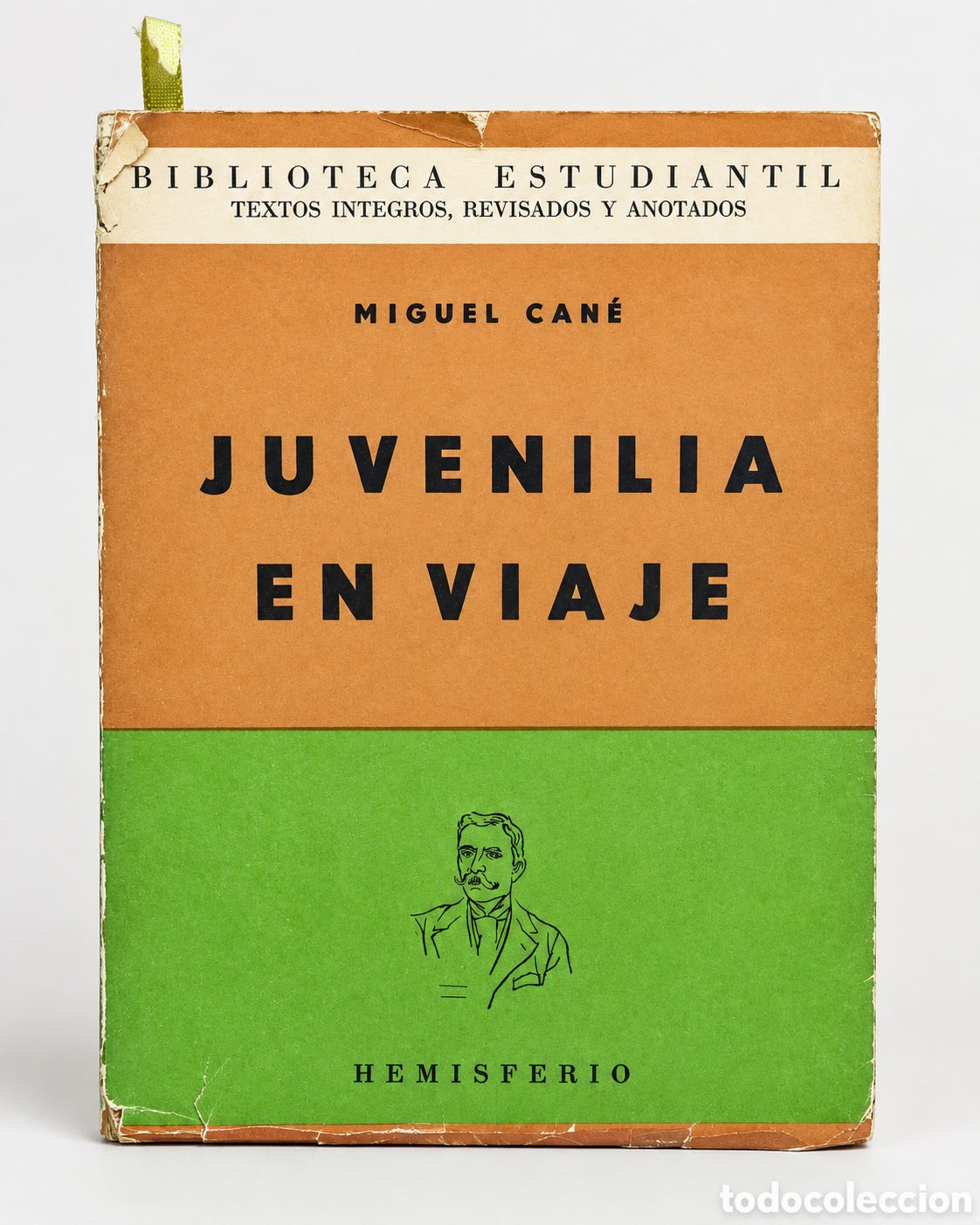 Gebrauchte B&uuml;cher: Miguel Can&eacute; &ndash; Juvenilia en viaje &ndash; Hemisferio - LML