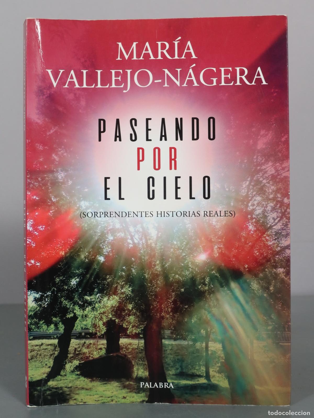 Libri di seconda mano: Paseando por el cielo - Mar&iacute;a Vallejo-N&aacute;gera - Palabra