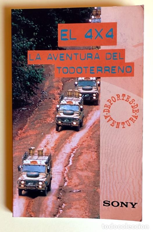 Libri di seconda mano: EL 4 X 4 - LA AVENTURA DEL TODOTERRENO - EDICION ESPECIAL PARA SONY