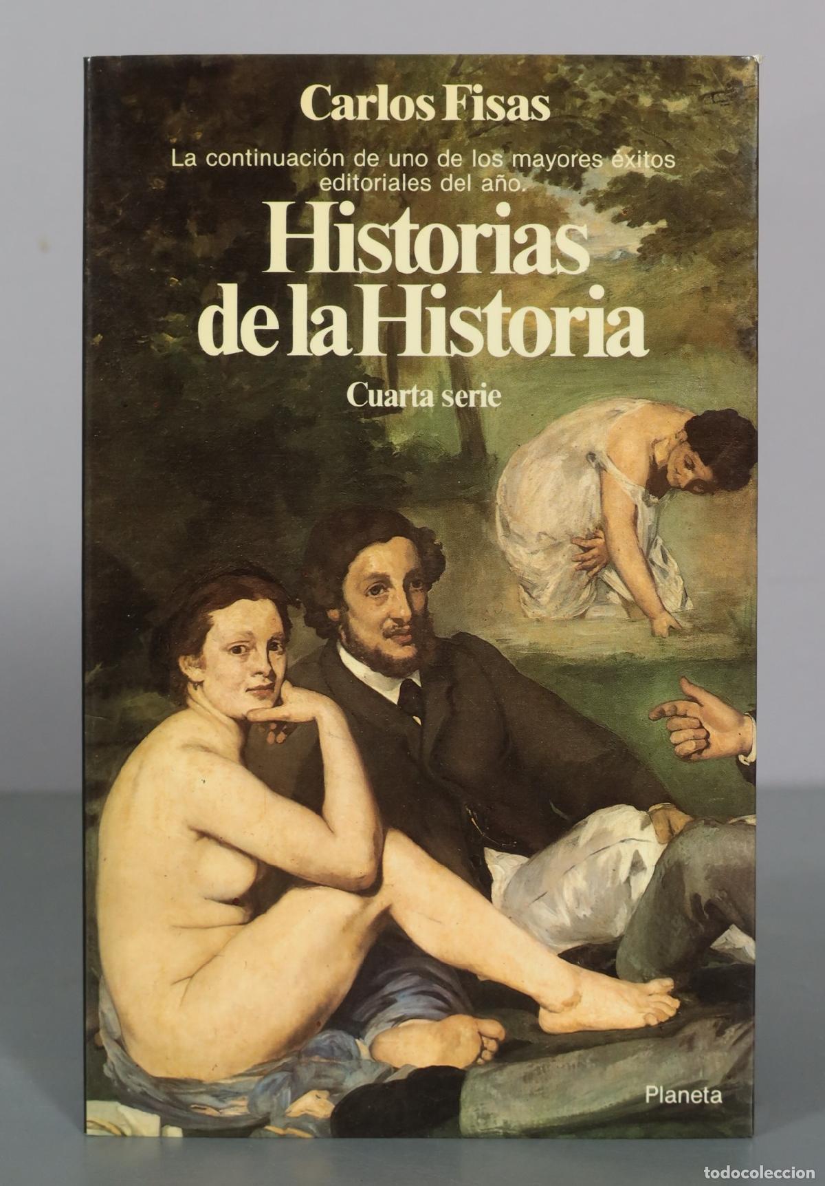 Livros em segunda m&atilde;o: Historias de la Historia Cuarta serie - Carlos Fisas - Planeta