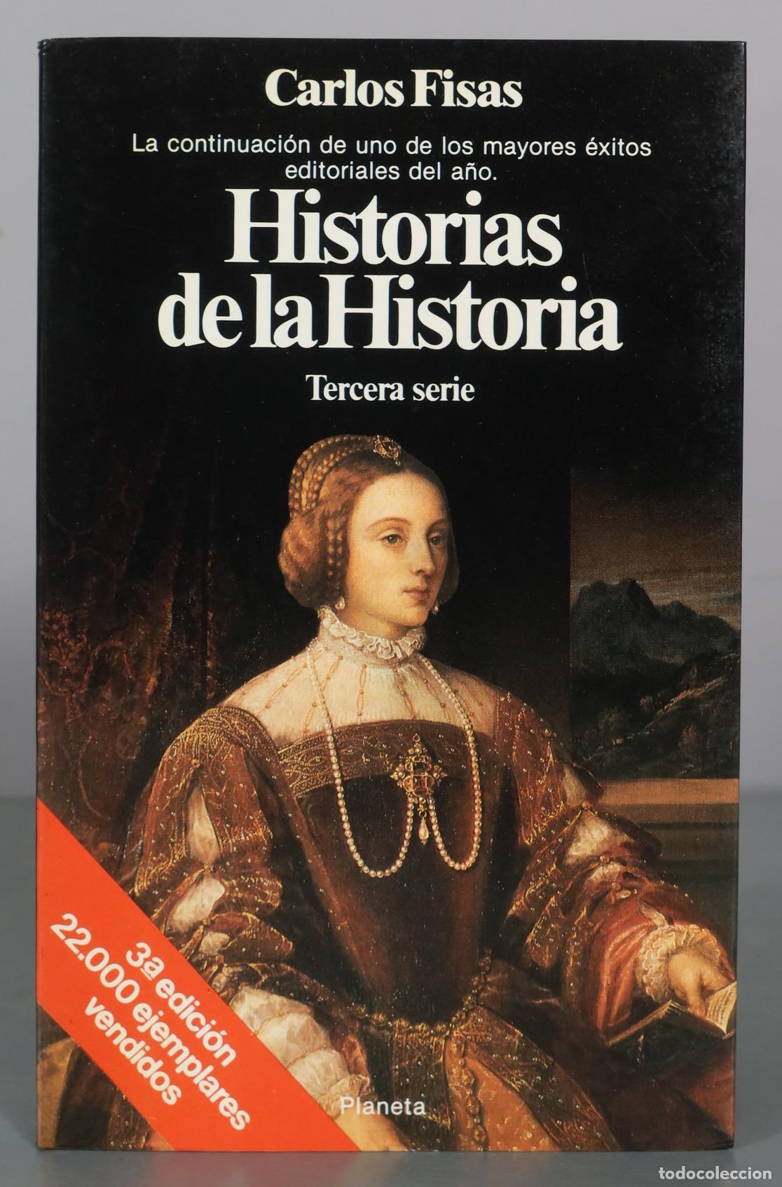 Gebrauchte B&uuml;cher: Historias de la Historia Tercera serie - Carlos Fisas - Planeta