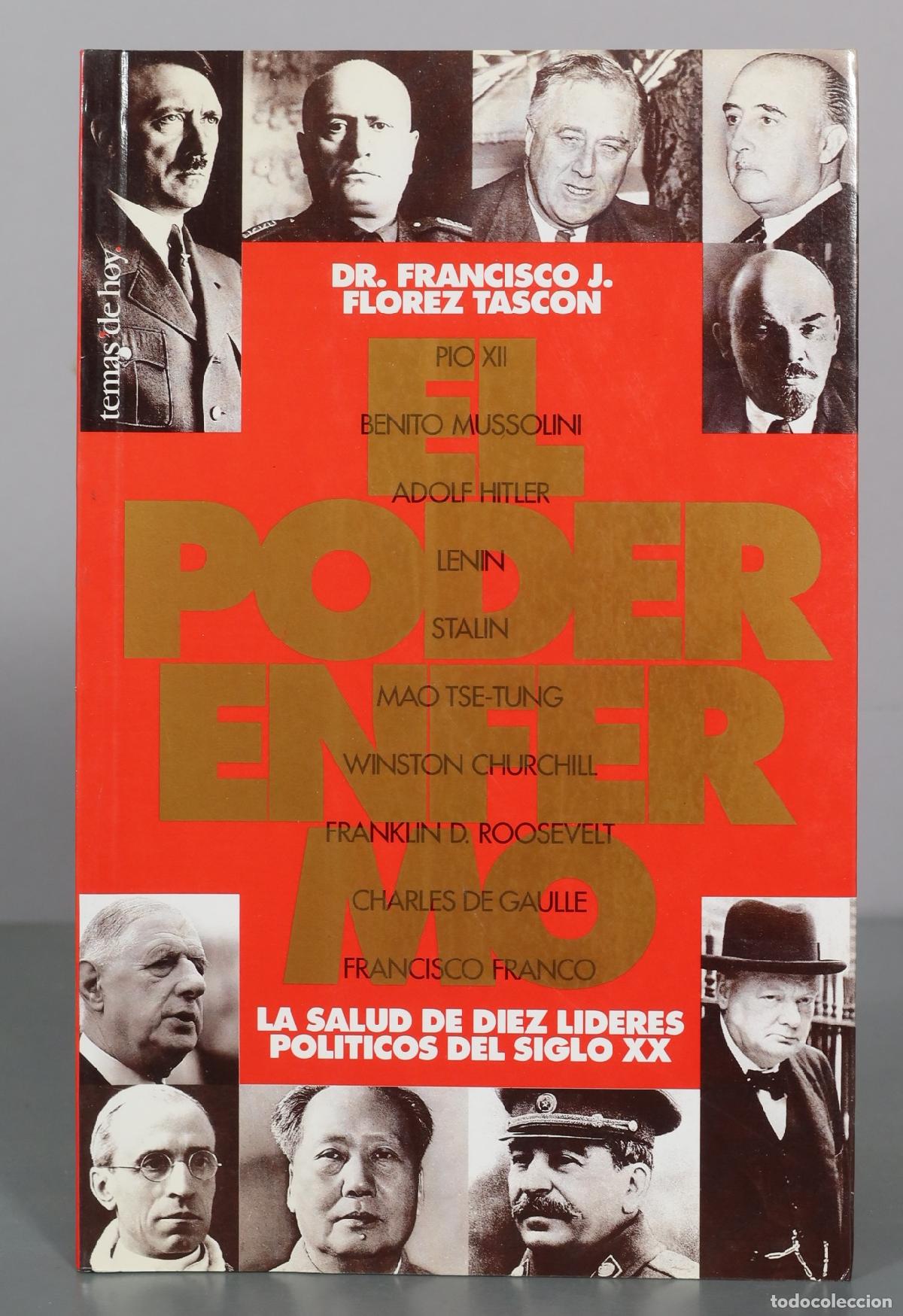 Livros em segunda m&atilde;o: El poder enfermo - Dr. Francisco J. Florez Tascon - Temas de Hoy DEDICADO AUTOGRAFO AUTOR