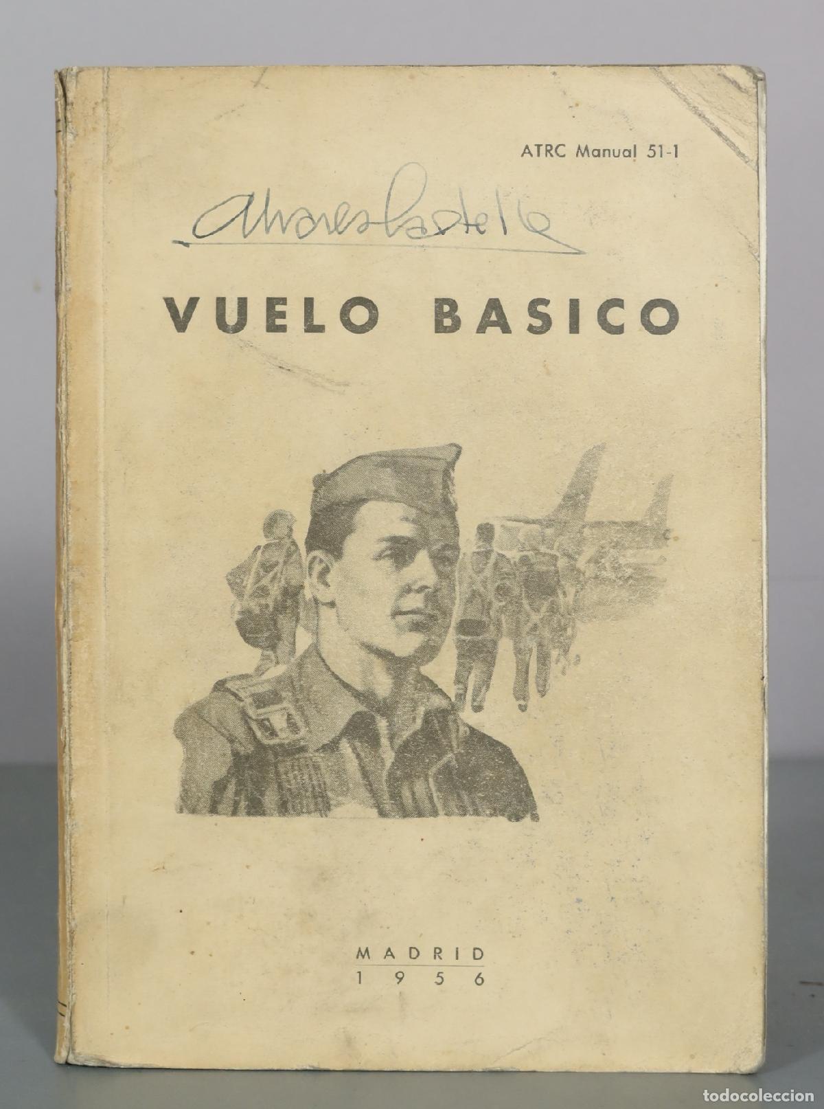 Second hand books: Vuelo Basico - Gr&aacute;ficas Virgen de Loreto