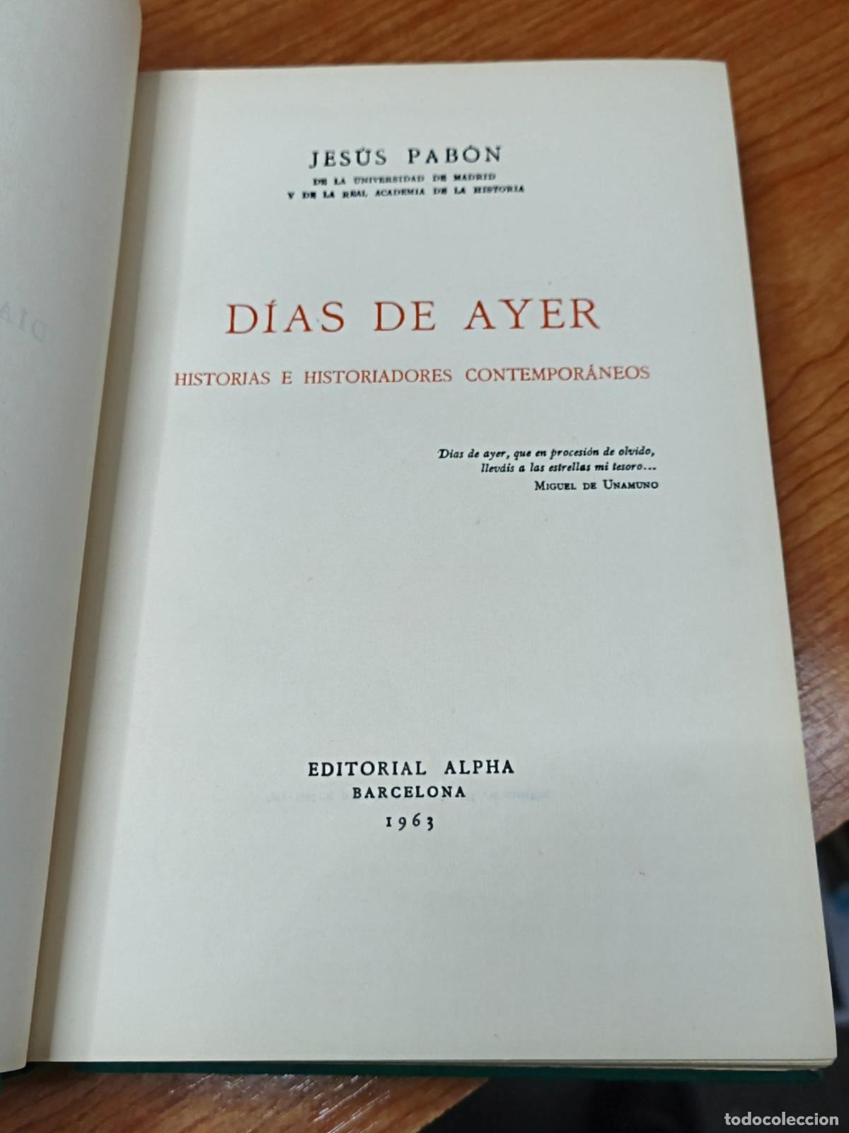 Libros de segunda mano: D&iacute;as de ayer - Jes&uacute;s Pab&oacute;n - Editorial Alpha - Foto 3