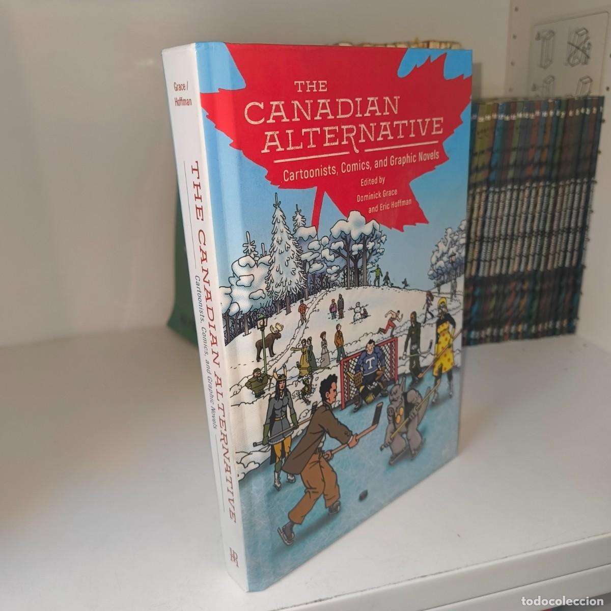 Libros de segunda mano: The Canadian Alternative &ndash; C&oacute;mic canadiense &ndash; Tapa dura