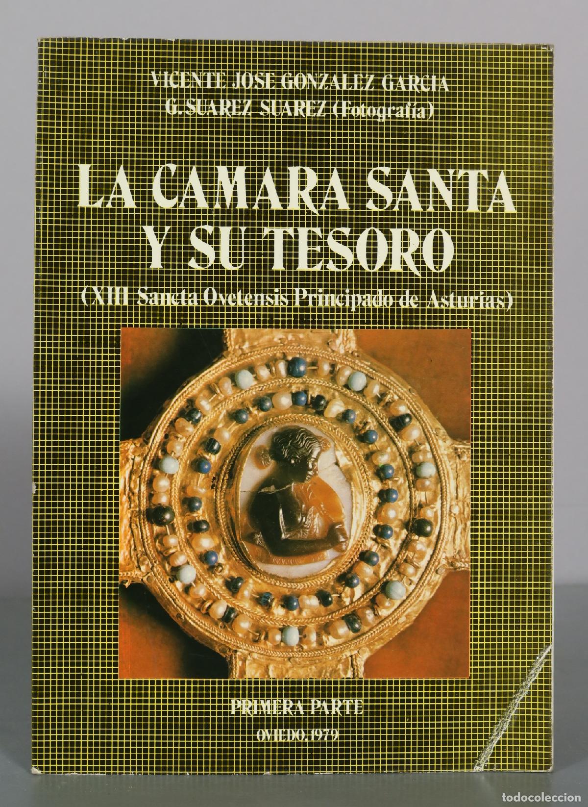 Gebrauchte B&uuml;cher: La Camara Santa y su Tesoro - Vicente Jose Gonzalez Garcia