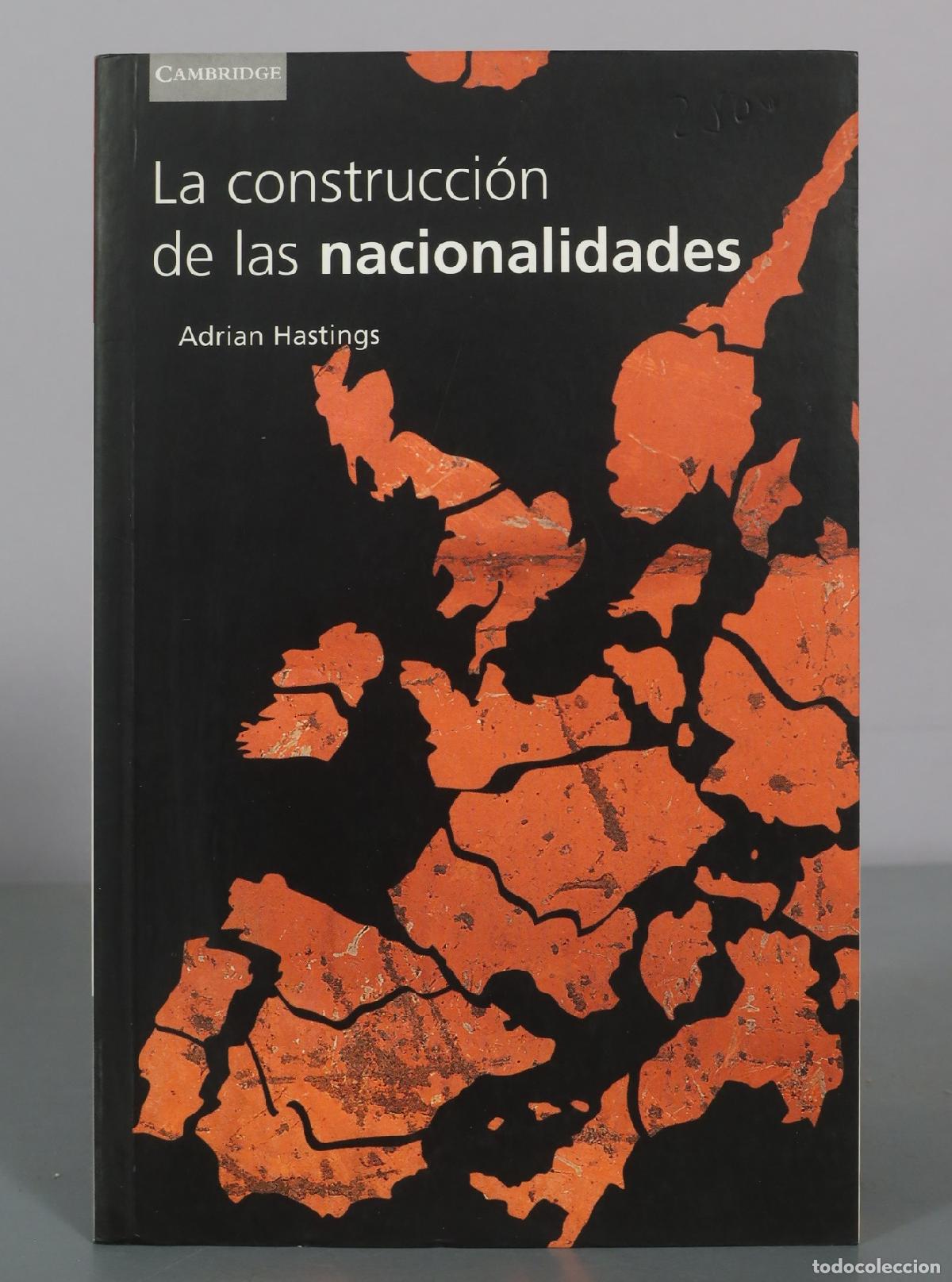 Gebrauchte B&uuml;cher: La construcci&oacute;n de las nacionalidades - Adrian Hastings - Cambridge University Press