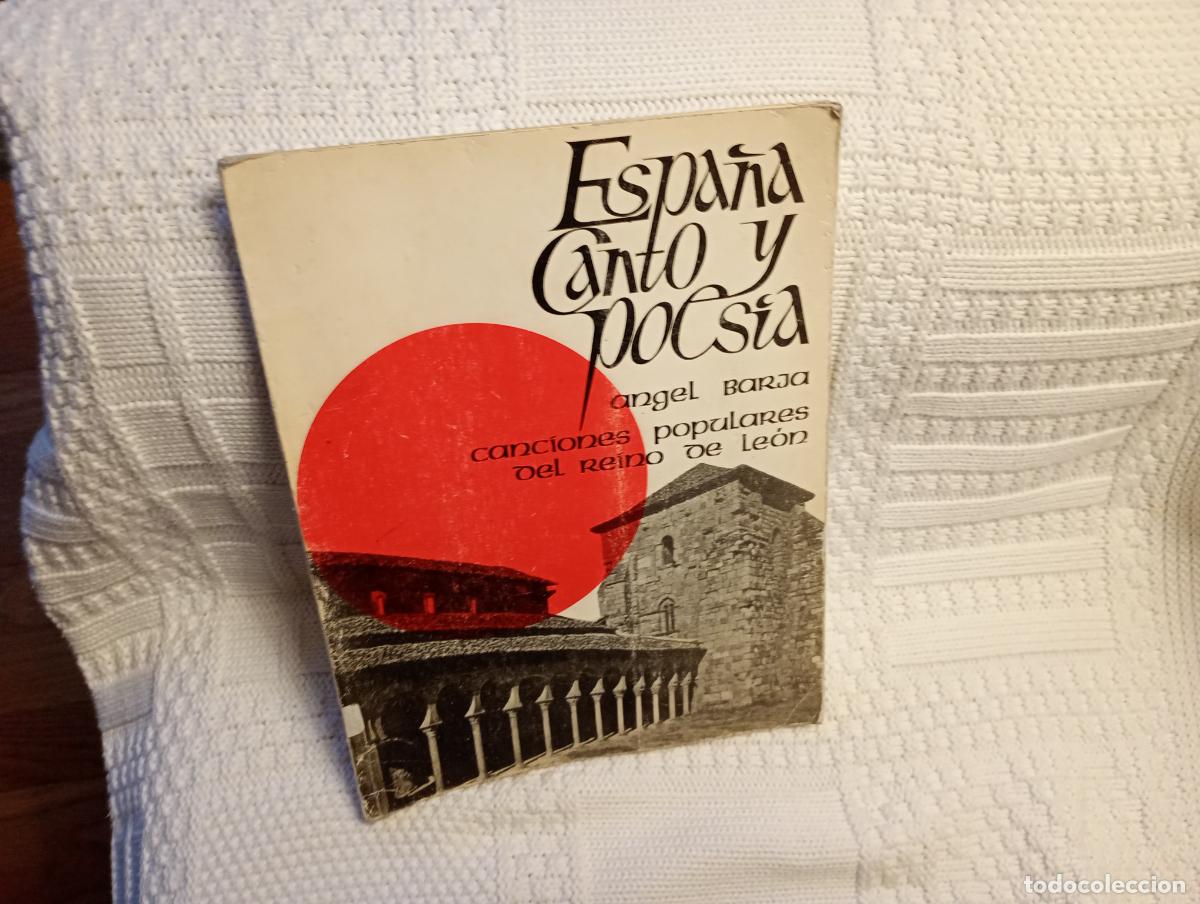 Livres d'occasion: ESPA&Ntilde;A CANTO Y POESIA CANCIONES DE LEON MUSICA