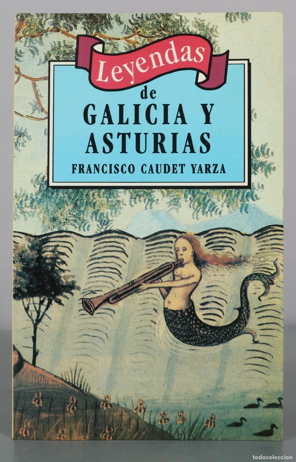 Gebrauchte B&uuml;cher: Leyendas de Galicia y Asturias - Francisco Caudet Yarza - Dyrsa