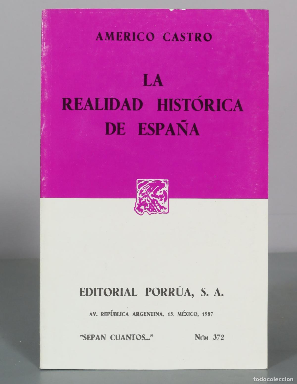 Libros de segunda mano: La realidad hist&oacute;rica de Espa&ntilde;a - Americo Castro - Editorial Porr&uacute;a