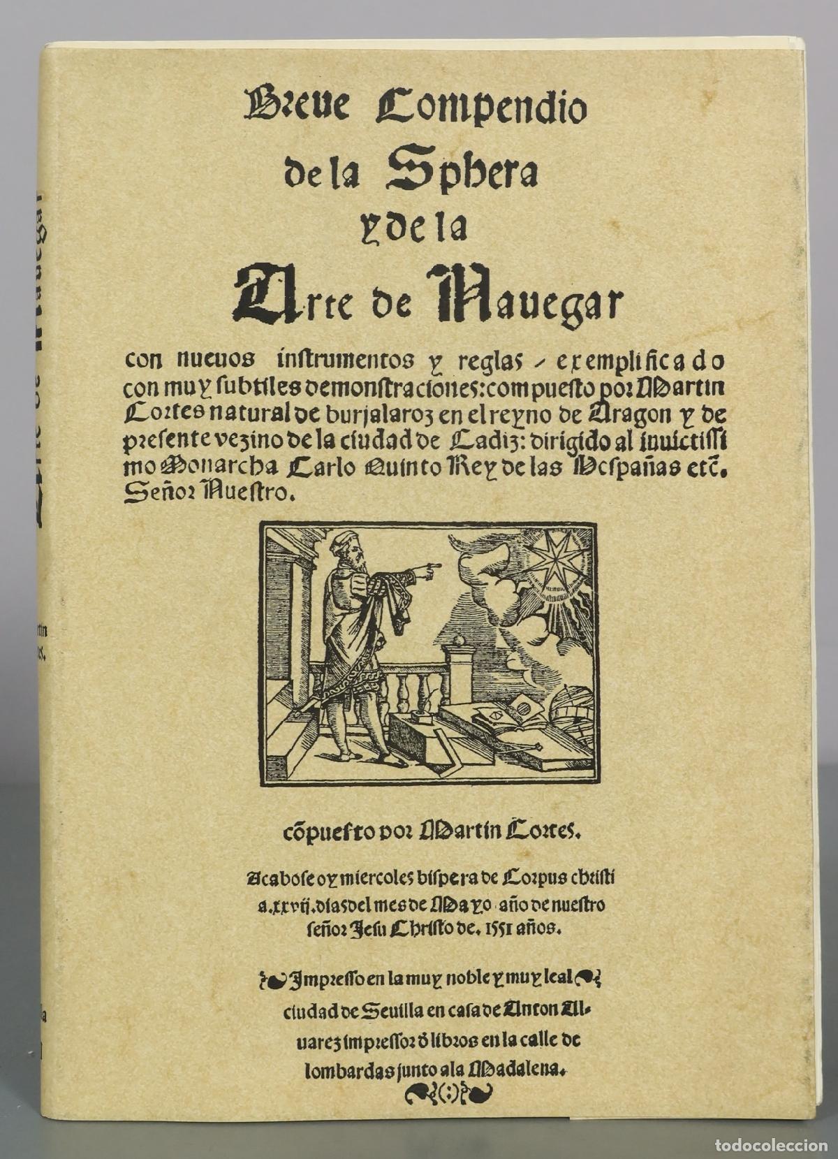 Second hand books: Breue Compendio de la Sphera y de la Arte de Navegar - Martin Cortes - Editorial Maxtor FACSIMIL