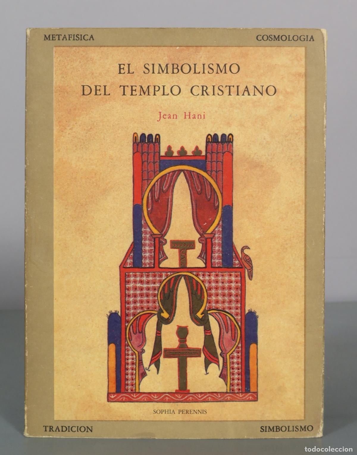 Livros em segunda m&atilde;o: El simbolismo del templo cristiano - Jean Hani - Sophia Perennis
