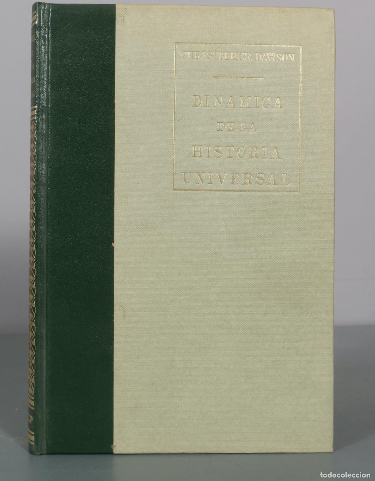 Libros de segunda mano: Dinamica de la historia universal - Christopher Dawson